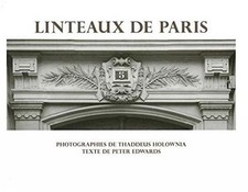 Linteaux de Paris by Thaddeus Holownia (French) Hardcover Book