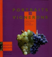 Portraits de vignerons, Chauchat, Guillaume et Jegu