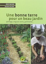 Une bonne terre pour un beau