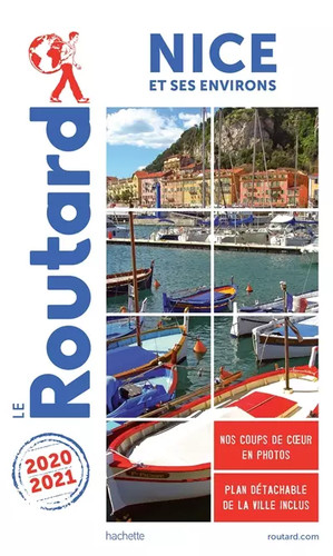 Guide routard nice 2020 - nice, 2020/21
