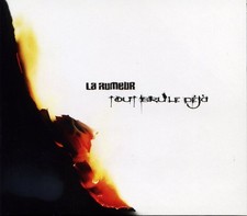 La Rumeur Tout Brule Deja (CD)