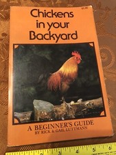 Chickens In Your Backyard By