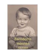 Barndoms minnen, Per Falck