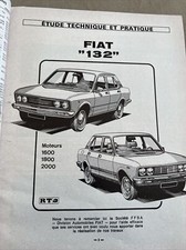 Revue Technique FIAT 132 SPECIAL GL GLS 1600 1800 2000