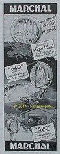 ADVERTISEMENT MARCHAL HEADLIGHT 640 520 PROJECTOR EQUILUX AUTO 1951 FRENCH AD PUB