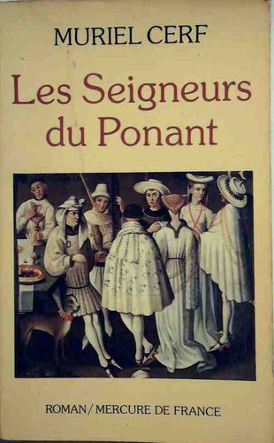 Les seigneurs ponant - les, du