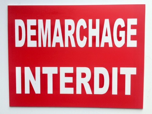 Plaque panneau demarchage - panneau, "demarchage