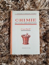 LIVRE ANCIEN CHIMIE CLASSE 4e et 3e COURS COMPLÉMENTAIRES 1948 LAMIRAND ANNEQUIN