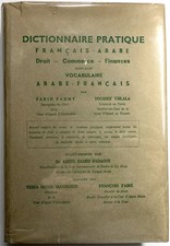Farid Fahmy / Dictionnaire Pratique Francais-Arabe Droit Commerce 1950
