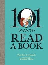 101 Ways To Read A Book, de Fombelle, Timothee