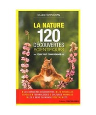 La nature : 120 découvertes