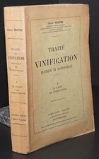Ventre : Traité de vinification pratique et rationnelle - Tome 1