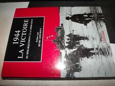 ** 1944 Book The Victory of the D-Day to the Liberation Historia 