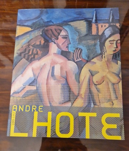 Livre andre lhote 1885 1962 - lhote, (1885-1962