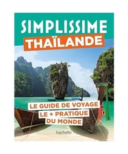 Thaïlande Guide Simplissime