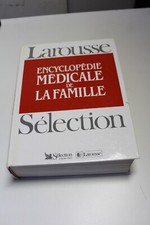 Encyclopédie médicale de la famille - Larousse 1991 - MK1011