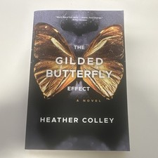 The Gilded Butterfly Effect by