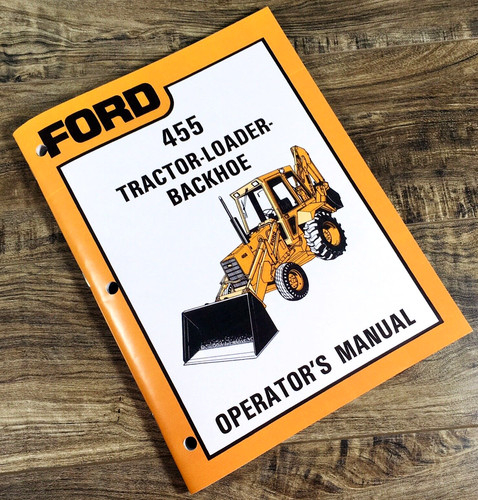 Ford 455 tractor loader - ford,