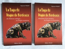 La saga du dogue de Bordeaux