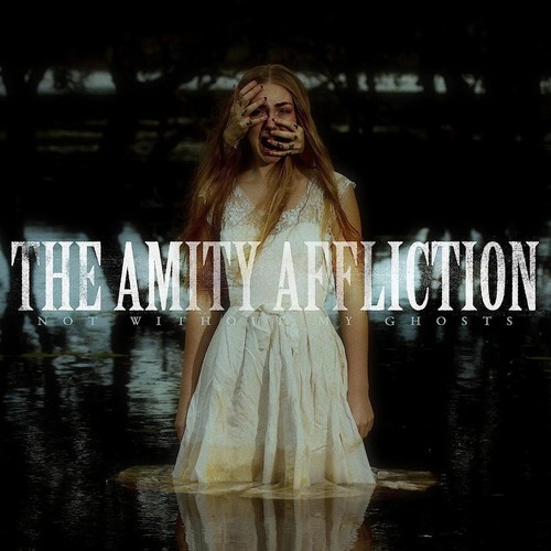 The amity affliction not - the,