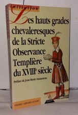 Hauts-grades chevaleresques de la stricte observance templière du XVIIIe