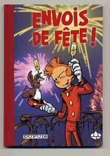 Spirou Envois de fête! Munuera Morvan Ed. CBBD La poste belge TT 2006 Comme neuf