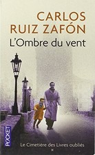 L'Ombre du Vent (Le cimetiere des livres oublies) (French Editio