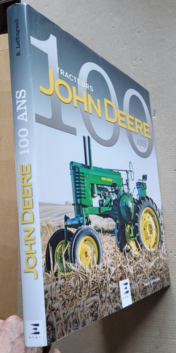 Tracteurs john deere 100 ans - tracteurs,