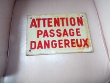 PLAQUE EMAILLEE " ATTENTION