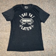 Crazy Dog Ski Ya Later T-Shirt