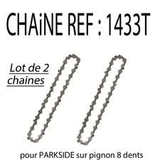  chaîne tronçonneuse référence 1433T  parkside POUR pignon 8 dents LoT 2 chaines