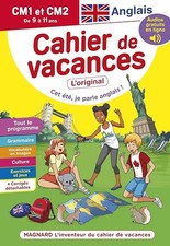 Cahier de vacances 2022, Anglais primaire 9-11 ans: Magnard, l'inventeur du cahi