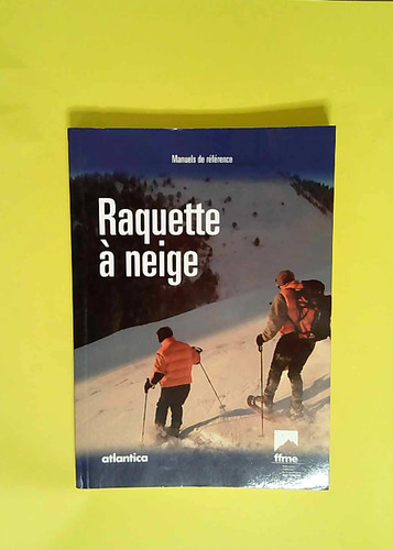 Raquette neige - à,