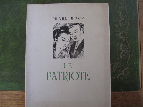 Pearl buck le patriote - pearl, :