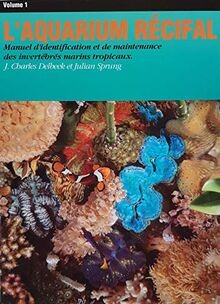 Laquarium récifal tome de - récifal, 1