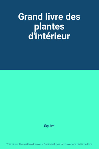 Grand livre des plantes