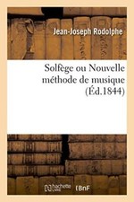 Solfege ou Nouvelle methode de