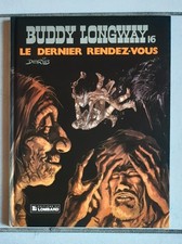 Buddy Longway - Tome 16 - Le