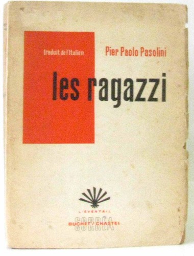 Les ragazzi pasolini bon - |, |