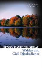Henry David Thoreau Walden and Civil Disobedience (Poche) Collins Classics