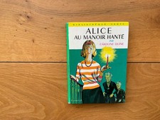 Caroline QUINE Alice au manoir hanté Bibliothèque verte 234