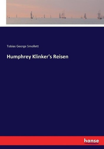 Humphrey klinker reisen by - humphrey,