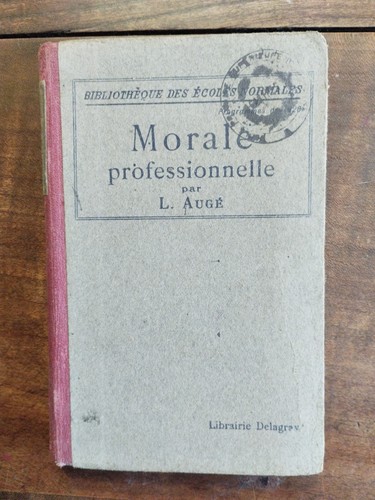 Morale professionnelle louis - professionnelle,