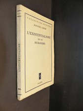  L'existentialisme est un
