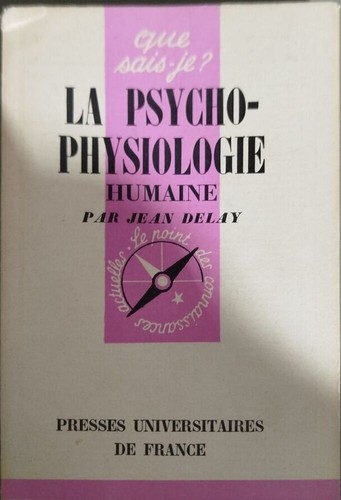 Psycho physiologie humaine - la, psycho-physiologie