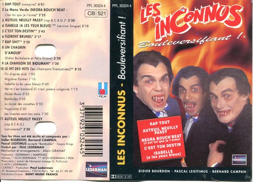 Les inconnus bouleversifiant - les,