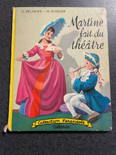 Martine fait théatre - martine, du