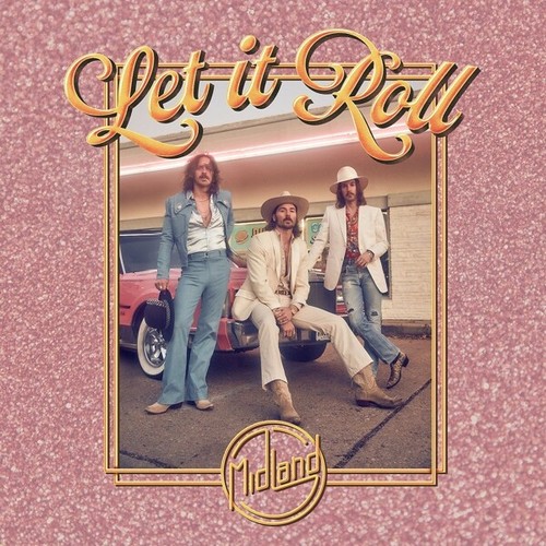 Midland let roll - -,