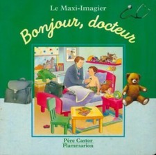 Bonjour docteur - Anne Fronsacq - V227620