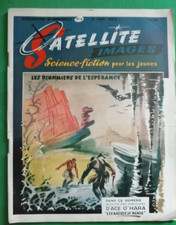 RARE SATELLITE IMAGE N 4 (les pionniers de l'esperance ) BE+
